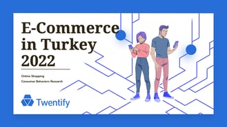 EN_Twentify_Turkiyede_ETicaret_2022_info_cover